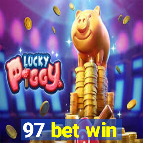 97 bet win